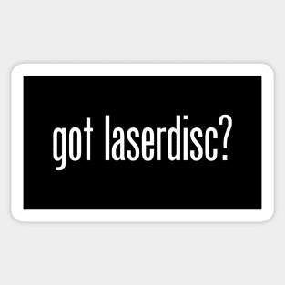 Got Laserdisc? Sticker